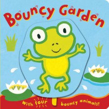 Bouncy Garden - Emily Bolam