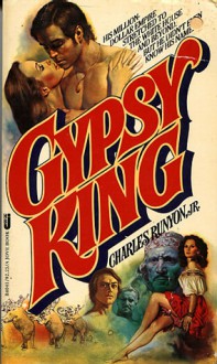 Gypsy King - Charles W. Runyon