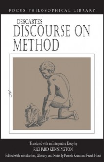 Discourse on Method - René Descartes, Pamela Kraus, Frank Hunt, Richard Kennington