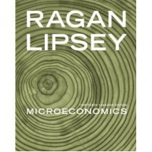 Microeconomics, Thirteenth Canadian Edition - Christopher T.S. Ragan, Richard G. Lipsey