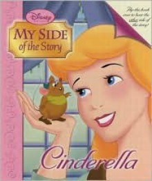 Cinderella/Lady Tremaine (My Side of the Story, #1) - Daphne Skinner, Atelier Philippe Harchy, John Kurtz