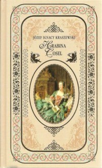 Hrabina Cosel - Józef Ignacy Kraszewski