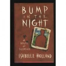 Bump In the Night - Isabelle Holland