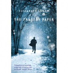 The Tragedy Paper - Elizabeth LaBan