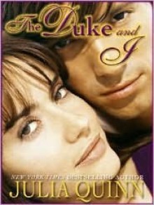 The Duke and I - Julia Quinn