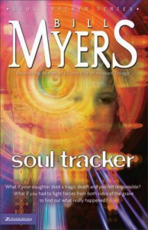 Soul Tracker - Bill Myers