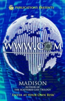 WWW.COM (5 Star Publications Presents) - Madison