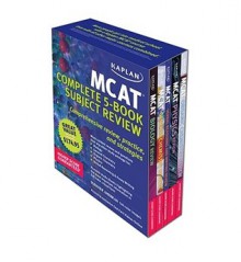 Kaplan MCAT Review: Complete 5-Book Series - Kaplan Inc., Kaplan Inc.