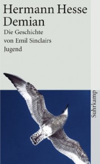 Demian: Die Geschichte von Emil Sinclairs Jugend (suhrkamp taschenbuch) (German Edition) - Hermann Hesse