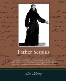 Father Sergius - Leo Tolstoy