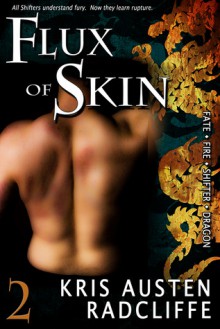 Flux of Skin - Kris Austen Radcliffe