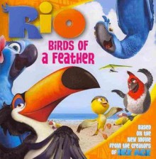 Rio: Birds of a Feather - Susan Korman