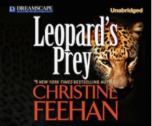 Leopard's Prey (Audio) - Christine Feehan, Karen White