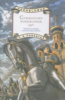 Commodore Hornblower - C.S. Forester