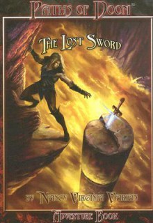 The Lost Sword - Nancy Virginia Varian, Of Doom Paths