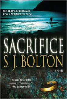 Sacrifice - S.J. Bolton