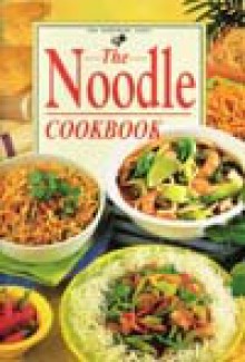 The Noodle Cookbook (Hawthorn Series) - Kay Halsey