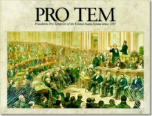 Pro Tem: Presidents Pro Tempore of the United States Senate Since 1789 - Senate (U.S.), Senate Historical Office, Robert C. Byrd, Nancy Erickson, (United States) Senate Historical Office, Senate (U.S.), Senate Historical Office