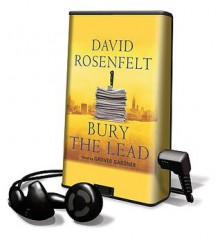 Bury the Lead (Andy Carpenter, #3) - Grover Gardner, David Rosenfelt