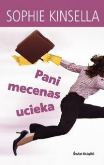 Pani mecenas ucieka - Sophie Kinsella