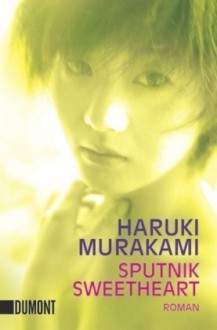 Sputnik Sweetheart - Haruki Murakami