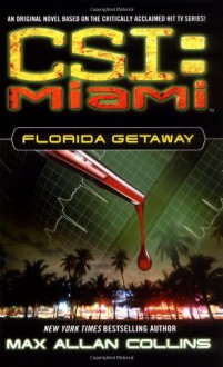 Florida Getaway - Max Allan Collins