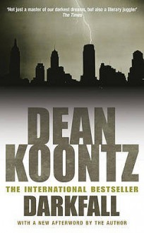 Darkness Comes - Dean Koontz