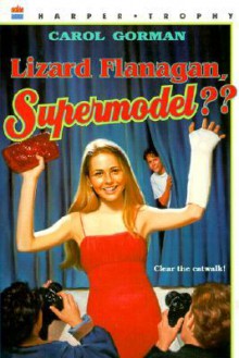 Lizard Flanagan Supermodel - Carol Gorman