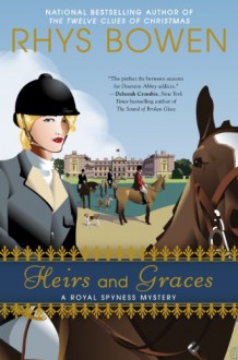 Heirs and Graces - Rhys Bowen