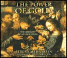 The Power of Gold - Peter L. Bernstein