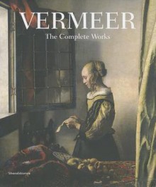 Vermeer: The Complete Works - Renzo Villa, Johannes Vermeer