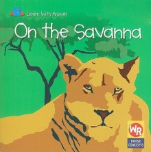 On the Savanna - Laura Ottina, Sebastiano Ranchetti, Barbara Bakowski