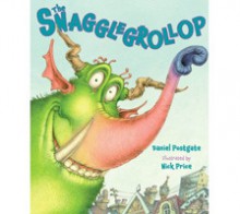 The Snagglegrollop - Daniel Postgate, Nick Price