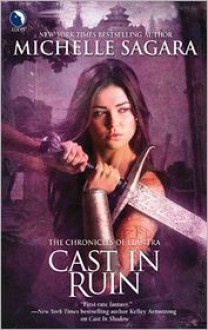 Cast in Ruin (Chronicles of Elantra #7) - Michelle Sagara