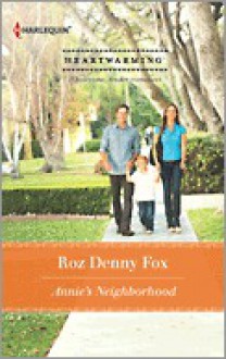 Annie's Neighborhood - Roz Denny Fox