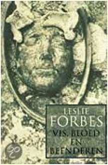 Vis, Bloed en Beenderen - Leslie Forbes