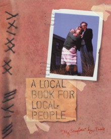 A Local Book for Local People - Mark Gatiss, Jeremy Dyson, Steve Pemberton, Reece Shearsmith