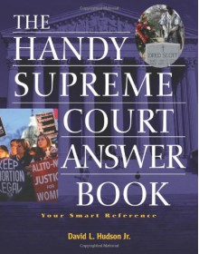 The Handy Supreme Court Answer Book - David L. Hudson Jr.