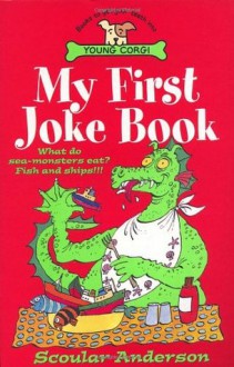 My First Joke Book (Young Corgi) - Scoular Anderson