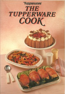 The Tupperware Cook - Heather Thomas