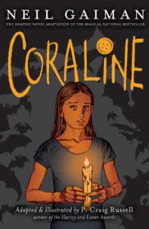 Coraline Graphic Novel - P. Craig Russell, Neil Gaiman