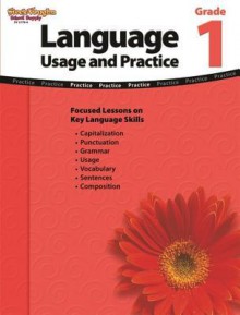 Language Usage and Practice Grade 1 - Steck-Vaughn Company