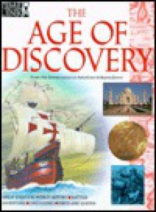 The Age of Discovery: From the Renaissance to American Independence - Brian Williams, Brenda Williams