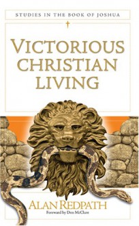 Victorious Christian Living - Alan Redpath