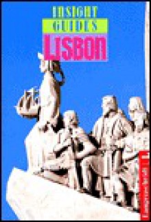 Insight Guide Lisbon - Insight Guides, Alison Friesinger Hill, Andrew Eames, Tony Arruza