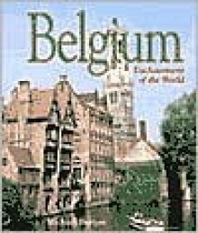 Belgium (Enchantment of the World, Second) - Michael Burgan