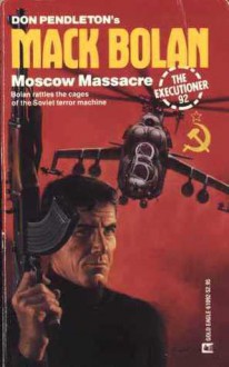 Moscow Massacre - Stephen Mertz, Don Pendleton