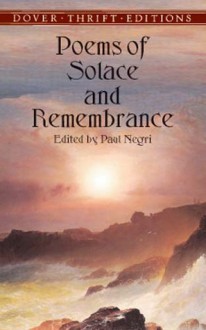 Poems of Solace and Remembrance - Paul Negri