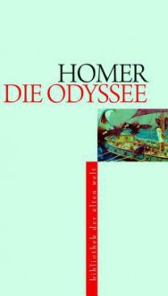 Odyssee - Homer, Wolfgang Schadewaldt