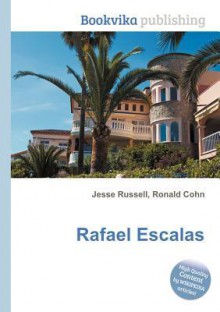 Rafael Escalas - Jesse Russell, Ronald Cohn, Sandy Lynam Clough